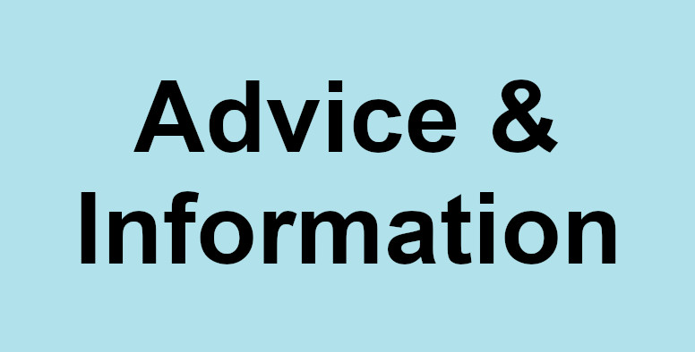 Advice and Information